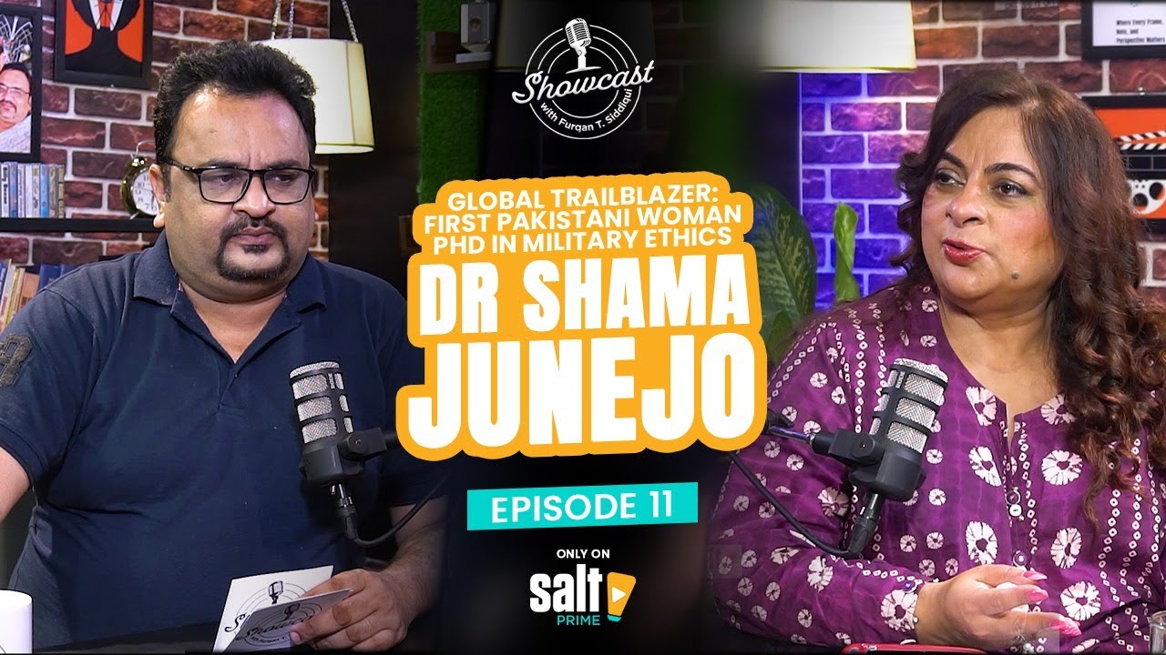 Showcast | Episode 11 | Full Episode | Dr. Shama Junejo | Podcast