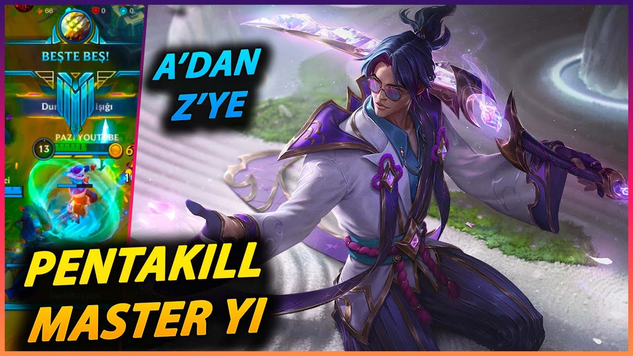 A'DAN Z'YE MASTER YI ÖĞRETİCİ | EN KOLAY PENTA HEROSU - Wild Rift