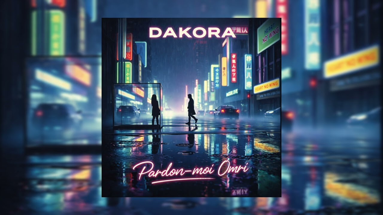 DAKORA – Pardon-moi Omri (Official Audio)
