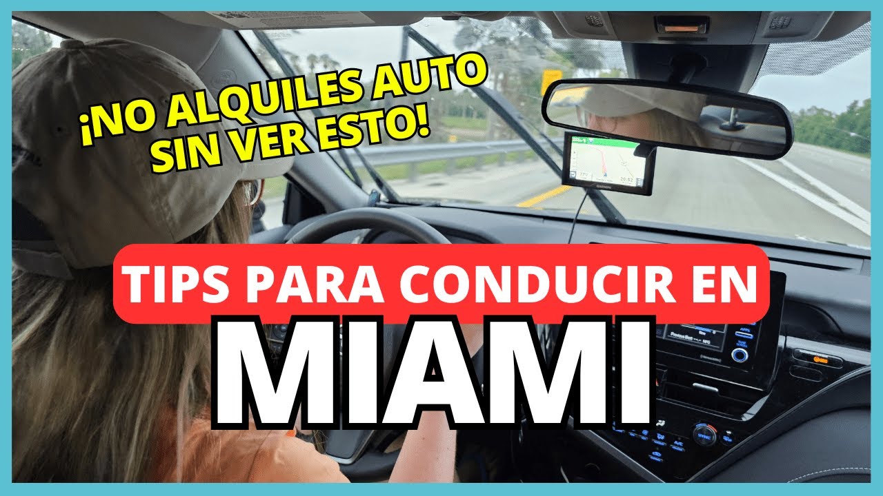 TODO lo que NECESITAS SABER para CONDUCIR en MIAMI 🚘LA FLORIDA, Estados Unidos