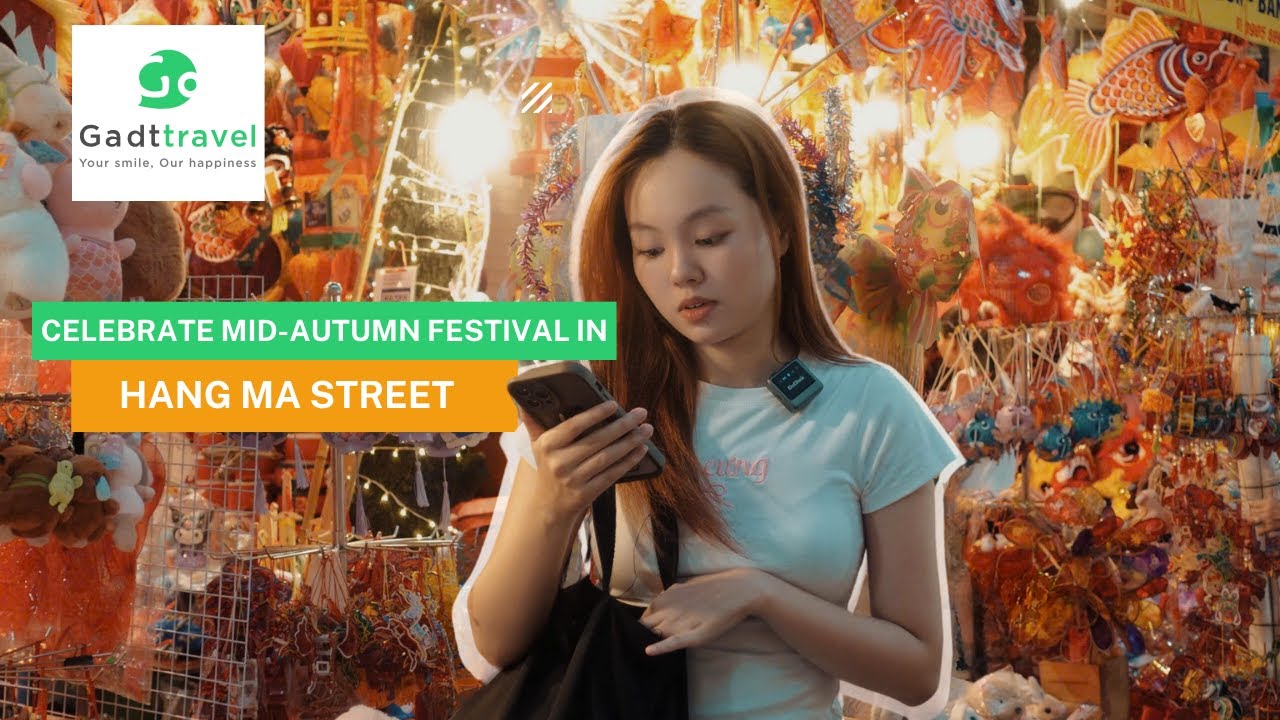 Hang Ma Street: A Colorful Mid-Autumn Festival Experience in Hanoi