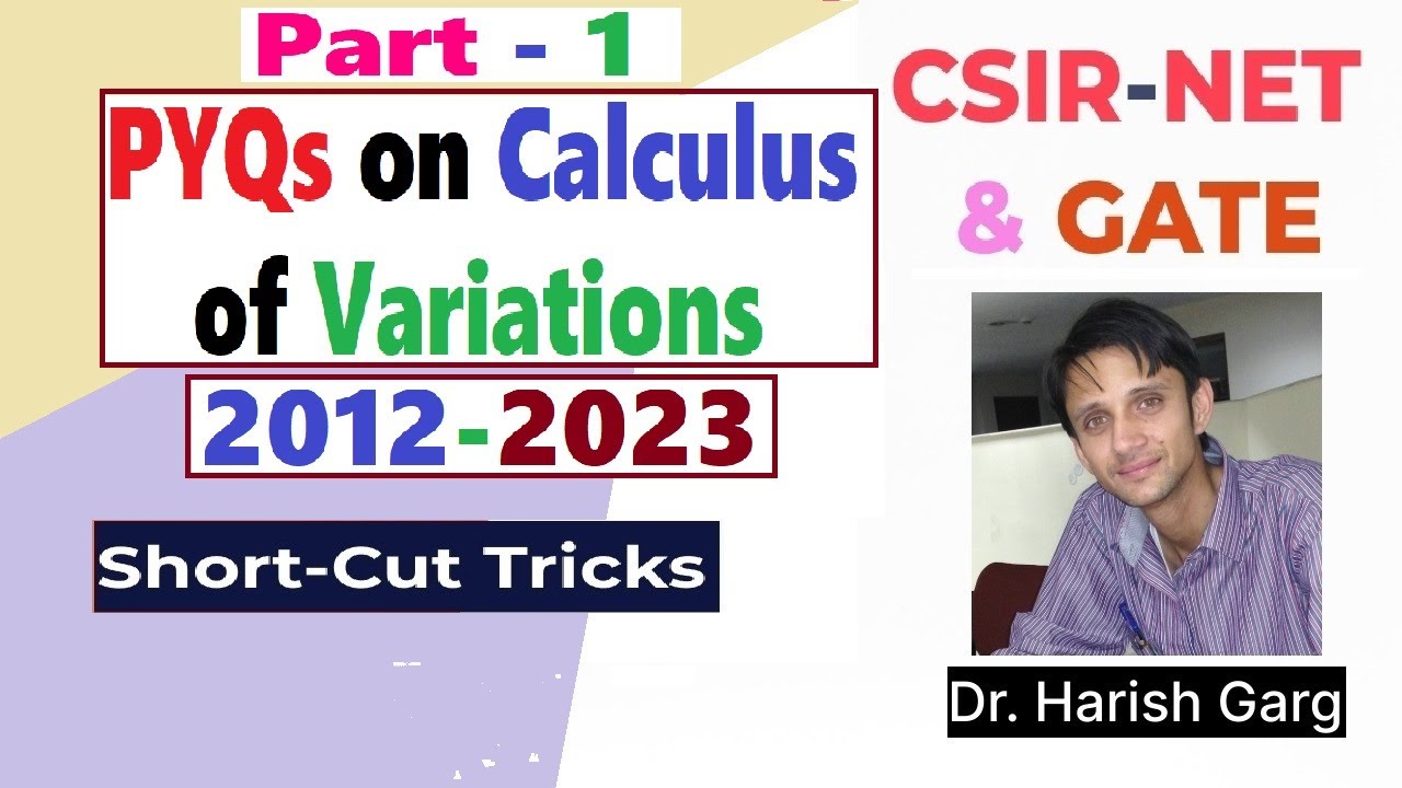 PYQs on Calculus of Variations | Short Cut Tricks| CSIR NET 2012-2023