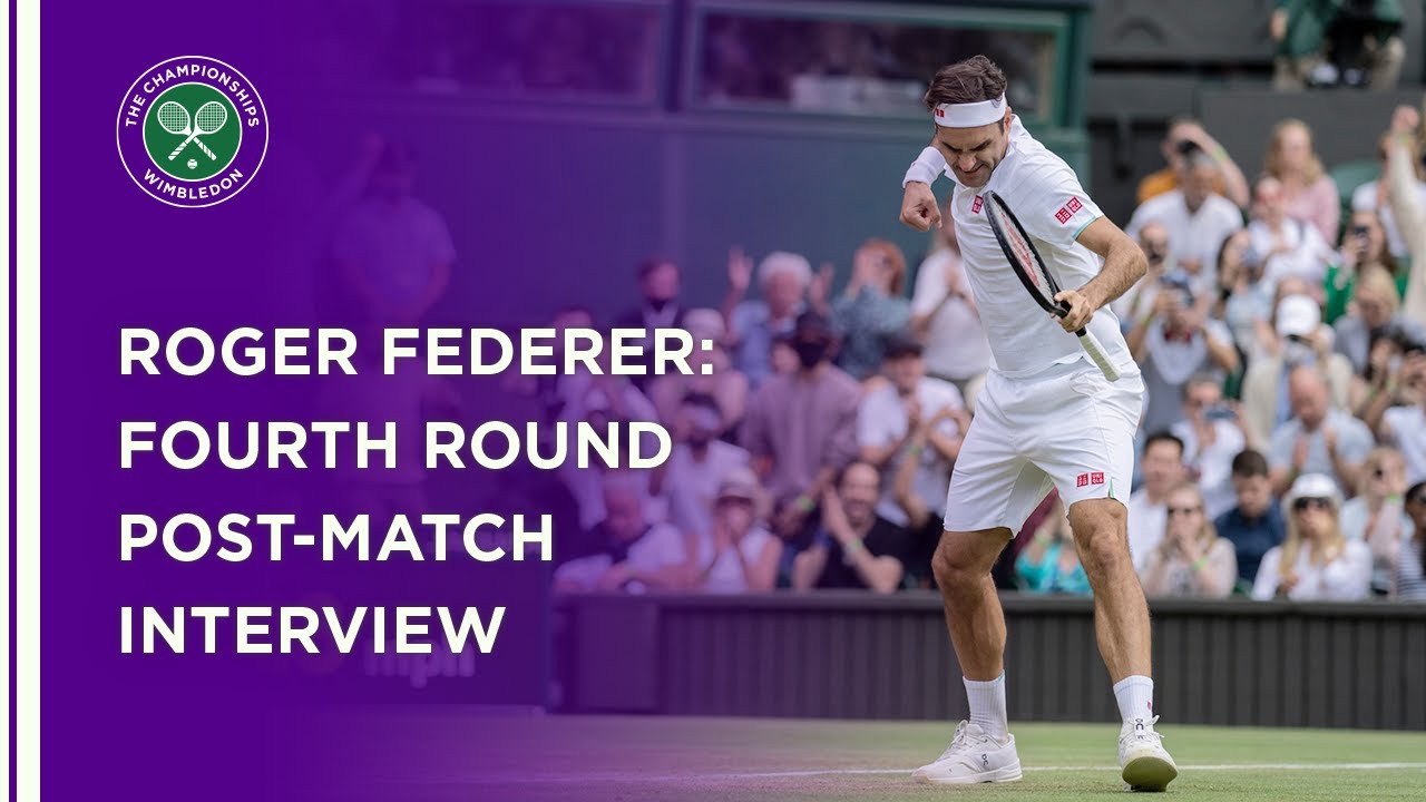 Roger Federer Fourth Round Post-Match Interview | Wimbledon 2021