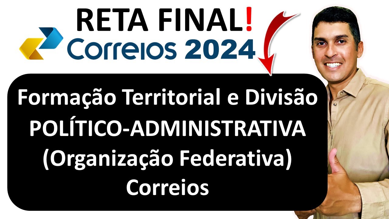 Formação Territorial e Divisão Político-Administrativa (organização federativa). correios #correios