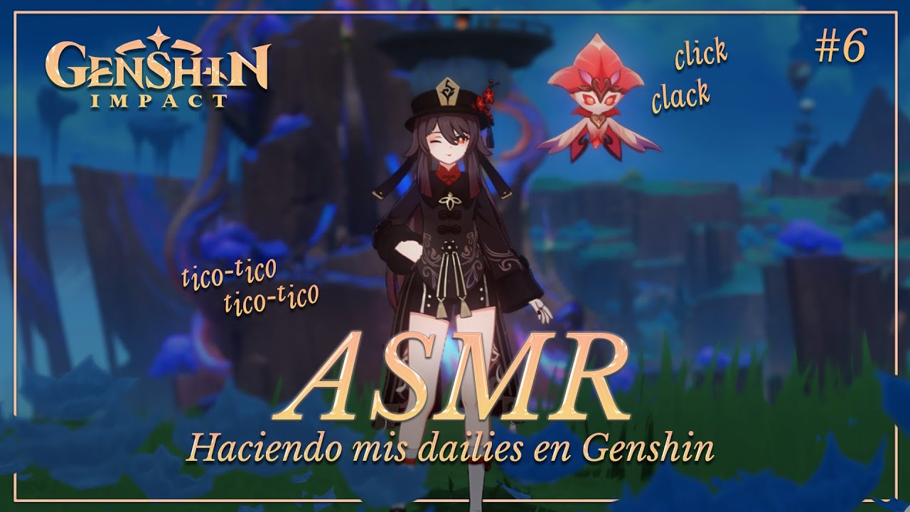 ASMR ✧ ¿Nos relajamos explorando Teyvat? ✨🌠 | Genshin Impact #6 [binaural, gameplay susurrado]