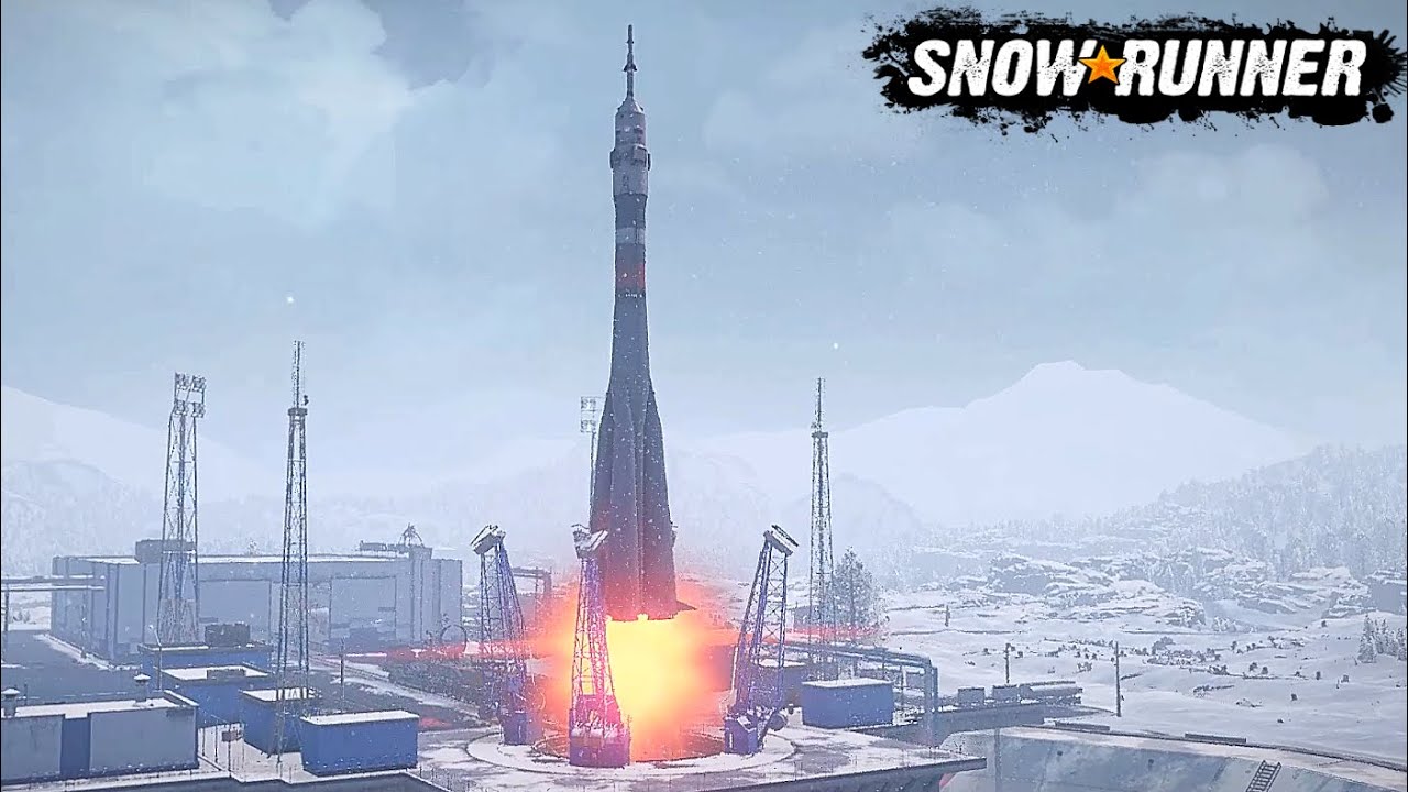 Liftoff Launch Successful Cosmodrome Amur Russia | SnowRunner