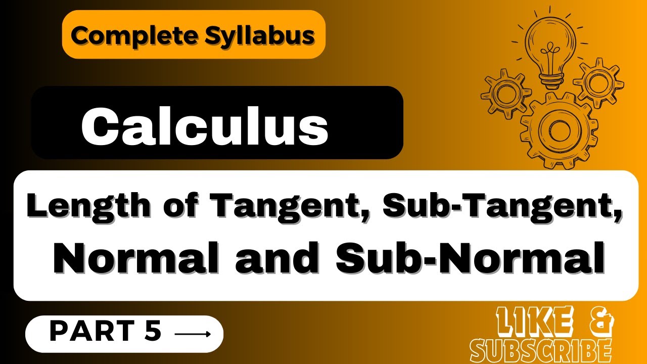 Tangent and Normal || Part 5 || B.A./ B. Sc. Maths || 