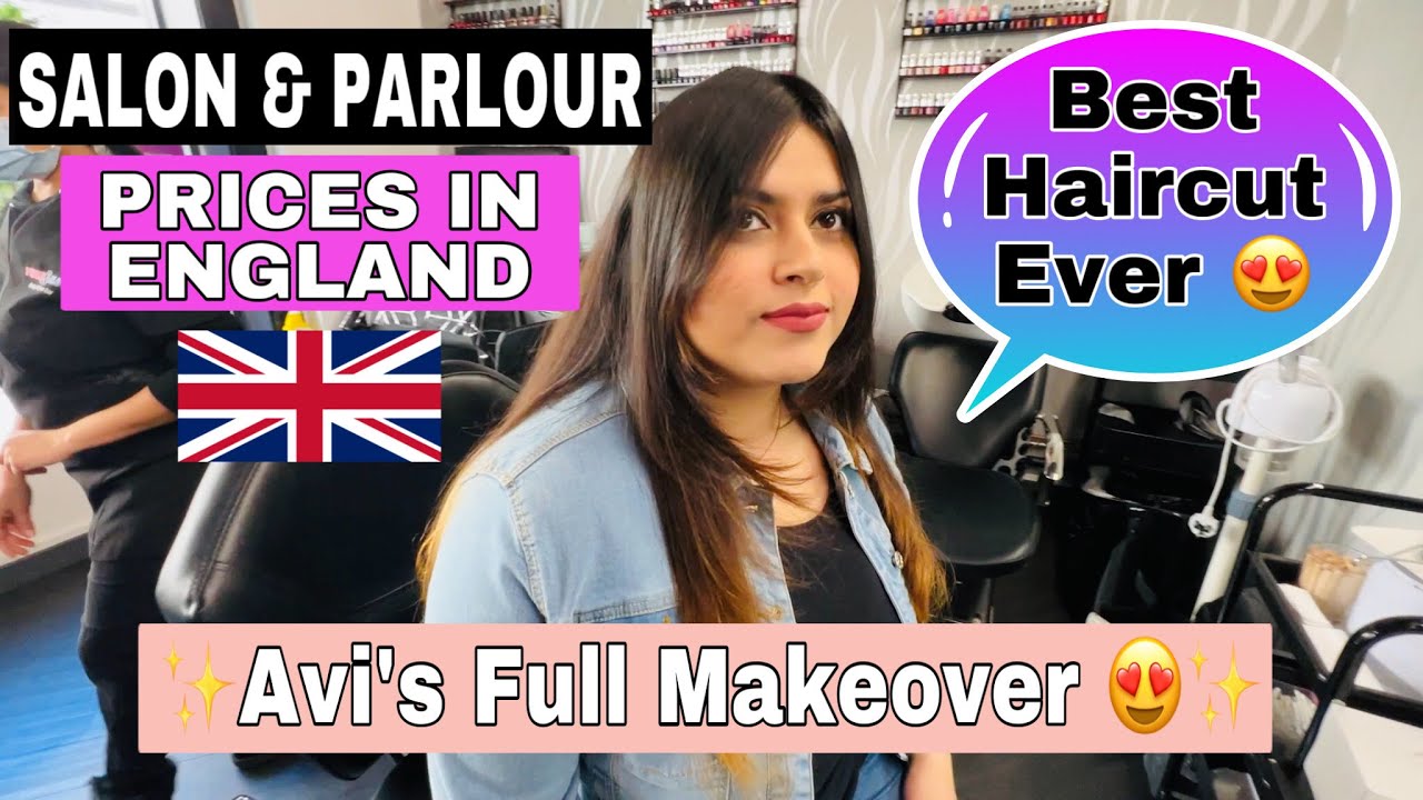Salon & Parlour Prices In England | Indians Living In England | Indian Youtuber In England