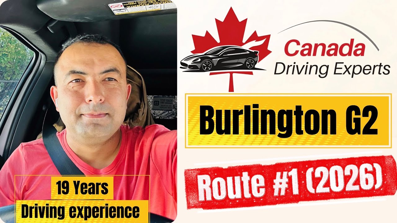 Burlington G2 Road Test Route #1 (2026)