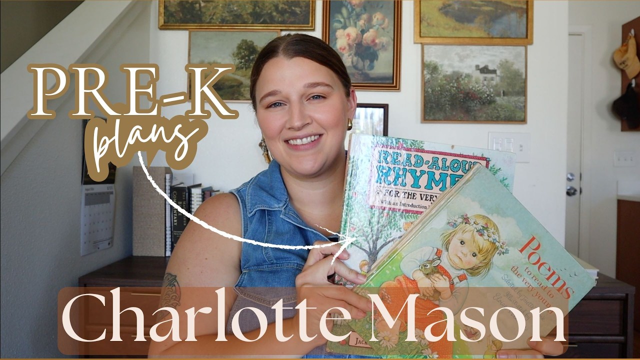 Our Plans for Pre K 2026-2027 | Charlotte Mason Homeschool