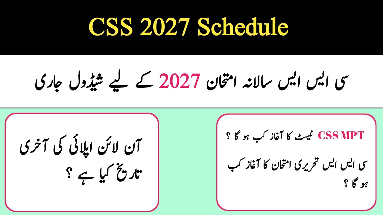 CSS 2027 Schedule | CSS Exam Date 2027