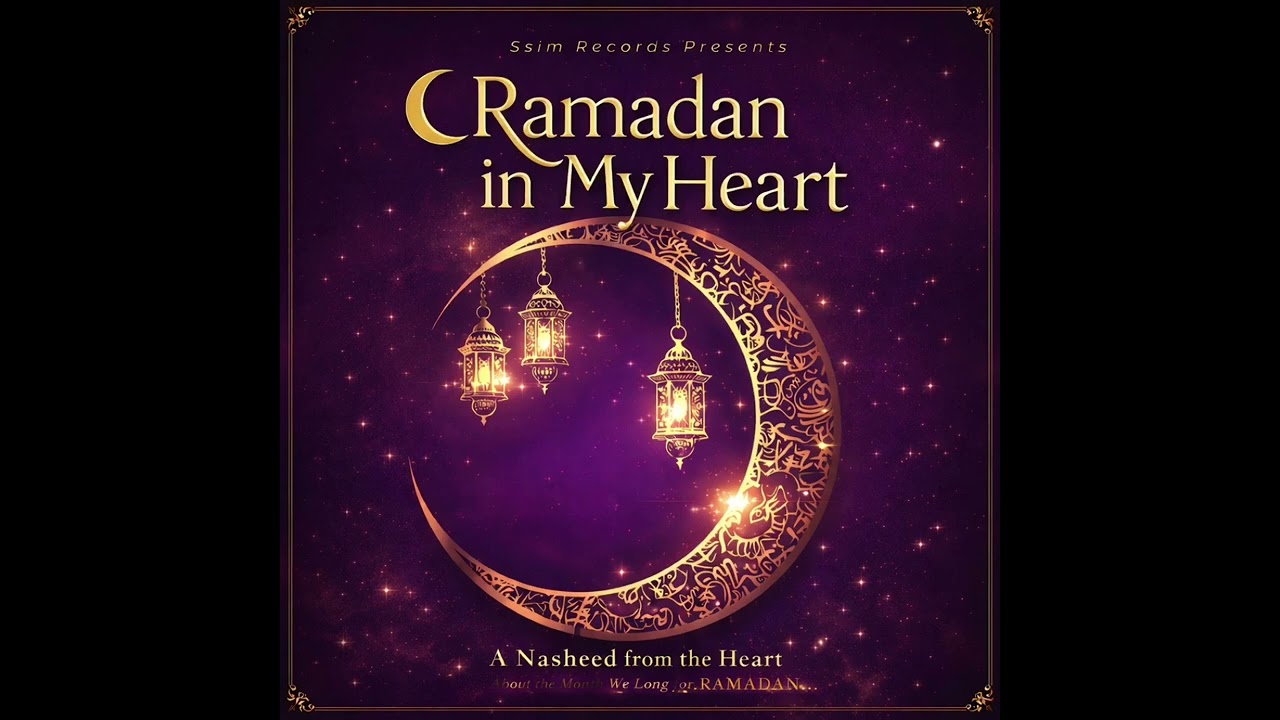 Ramadan in My Heart