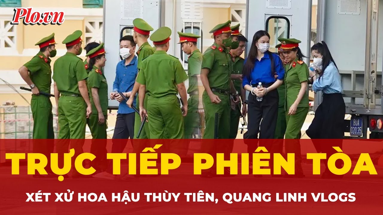 Trực tiếp ở phi&ecirc;n t&ograve;a x&eacute;t xử Hoa hậu Thuỳ Ti&ecirc;n, Hằng Du Mục v&agrave; Quang Linh Vlogs | Tin nhanh