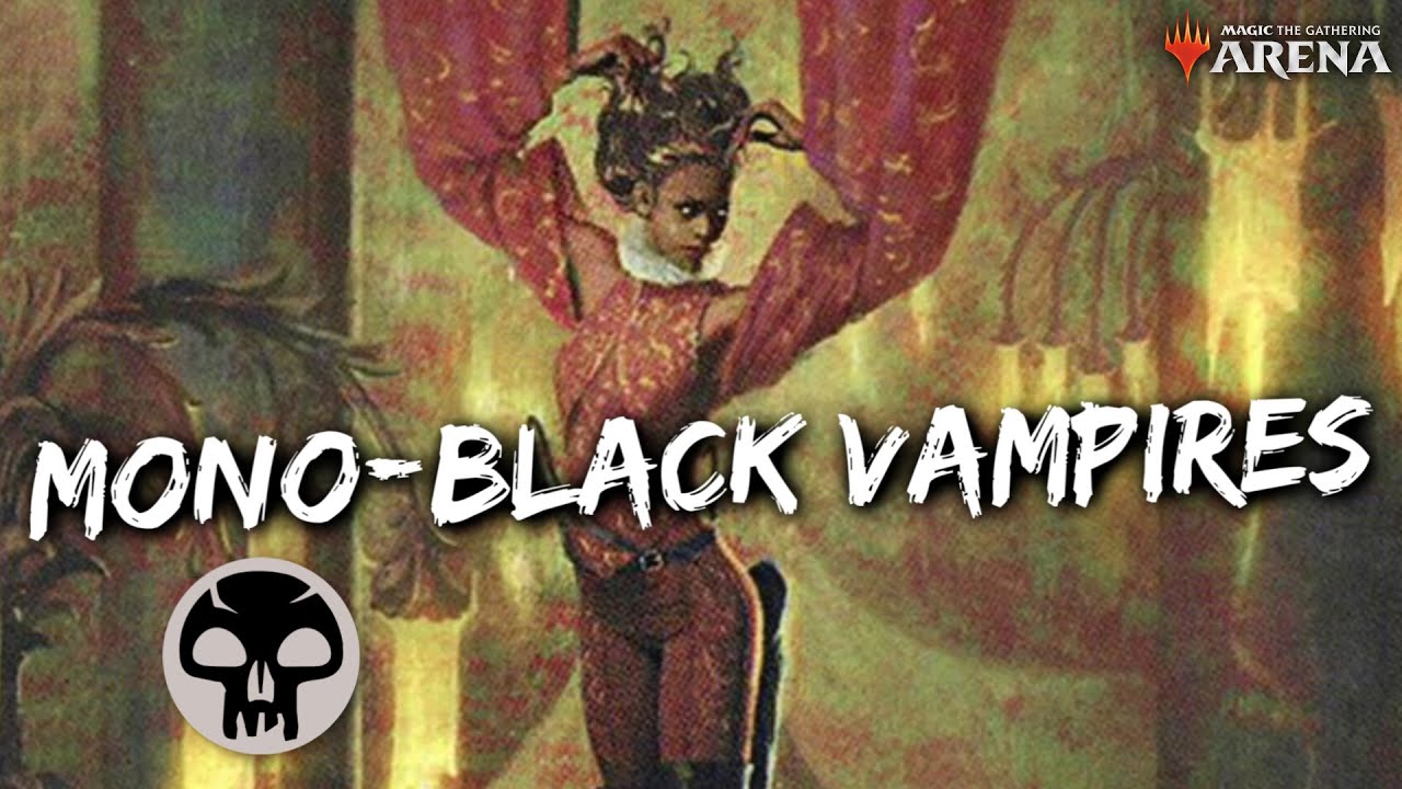Competitive Mono-Black Vampires (Standard) [MTG Arena] | Sorin's Vampires in ELD Standard