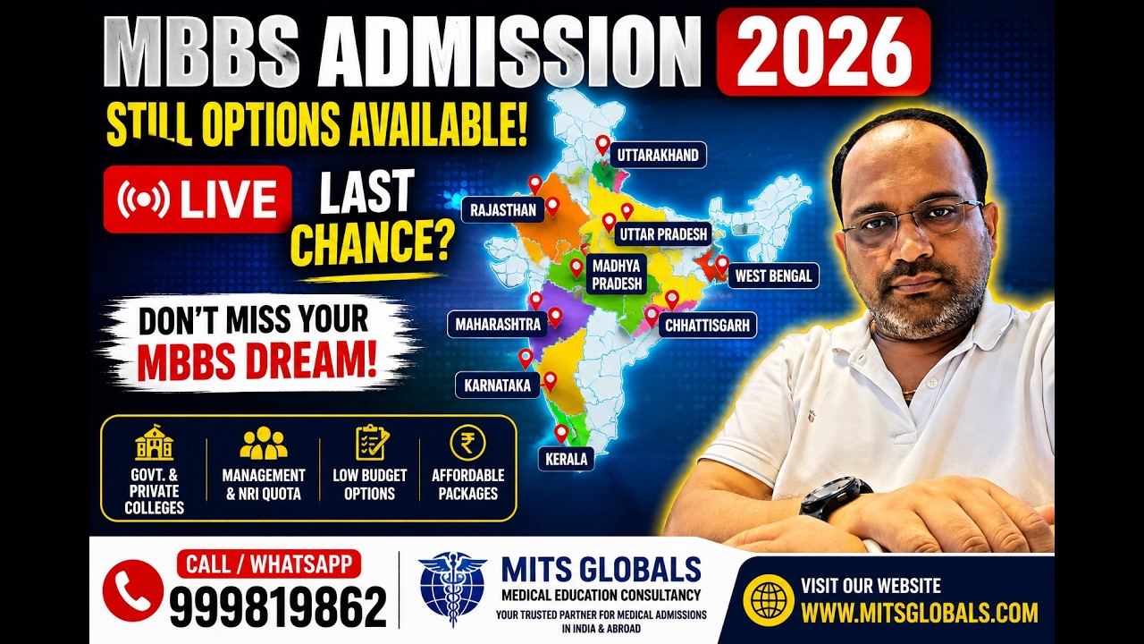 MBBS ADMISSION 2026 &ndash; LAST CHANCE? OPEN OPTIONS IN WEST BENGAL, KARNATAKA, RAJASTHAN, UP, MP & MORE
