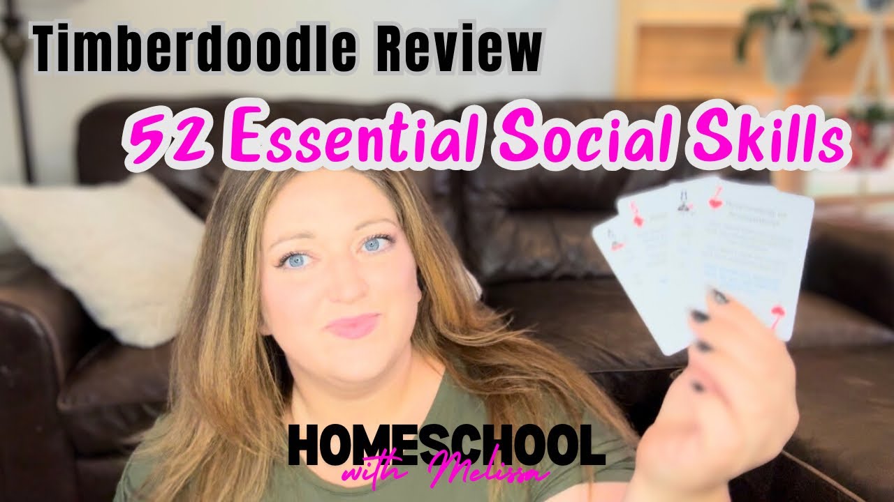 52 Essential Social Skills: Fun & Educational Card Game Review! Timberdoodle Review