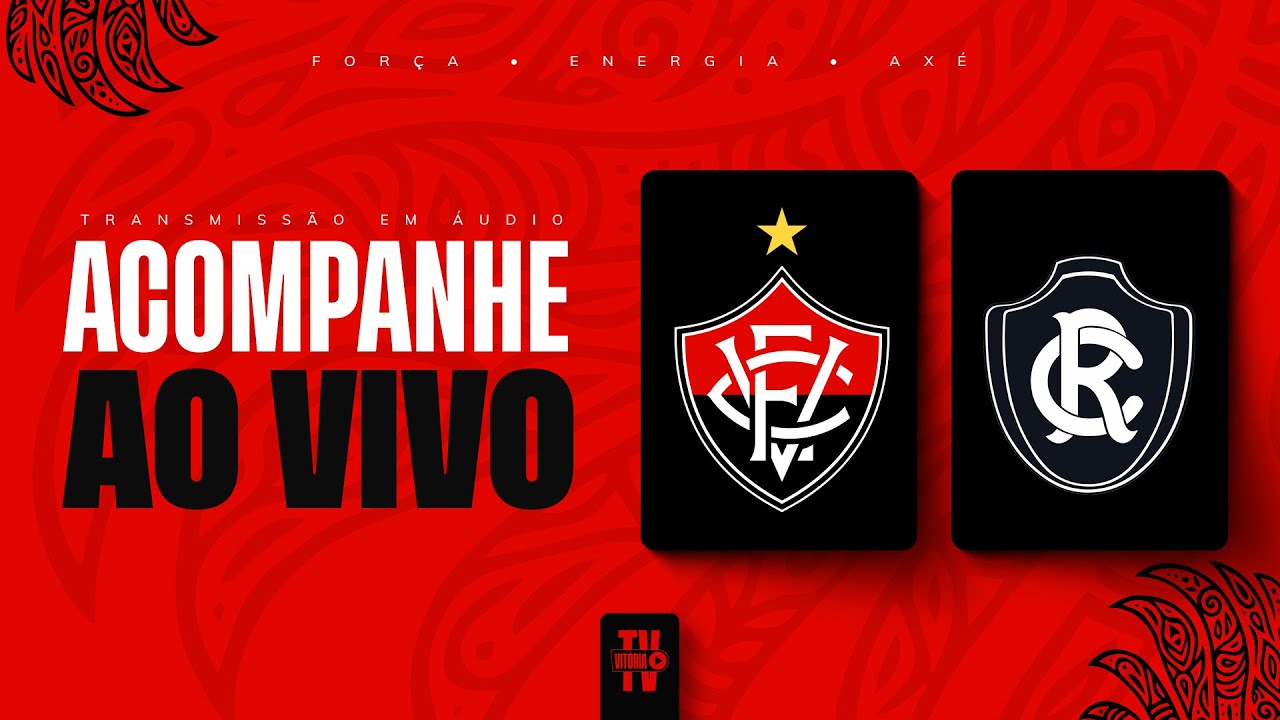VITÓRIA X REMO | NARRAÇÃO AO VIVO | BRASILEIRÃO SÉRIE A 2026