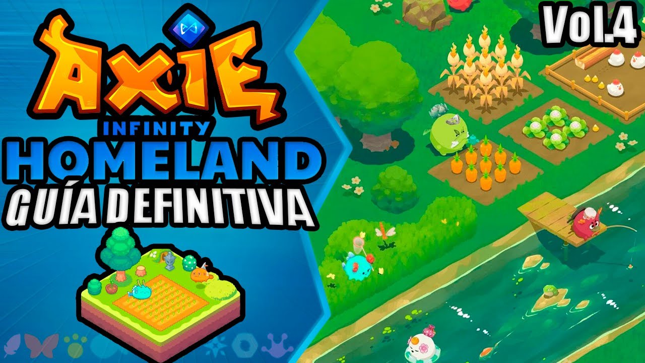 Cómo Jugar Axie Infinity Homeland de 0 a Experto | Guia Definitiva de Axie Infinity Homeland - Vol 4
