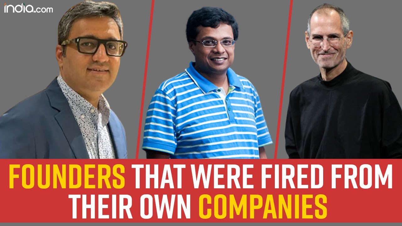 Founders that Were Fired from Their Own Company | Ashneer Grover | Sachin Bansal | Steve Jobs