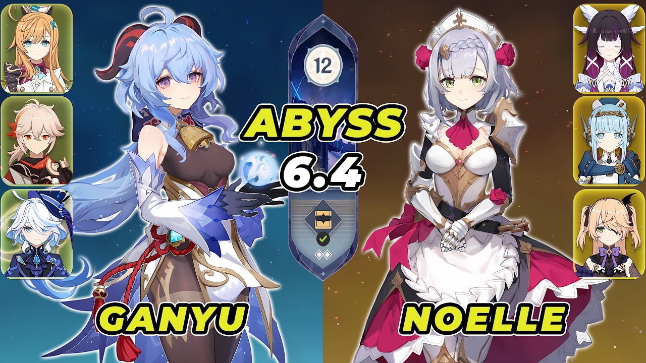 Ganyu & Noelle | Teams DESTROY Spiral Abyss 6.4 | Genshin Impact