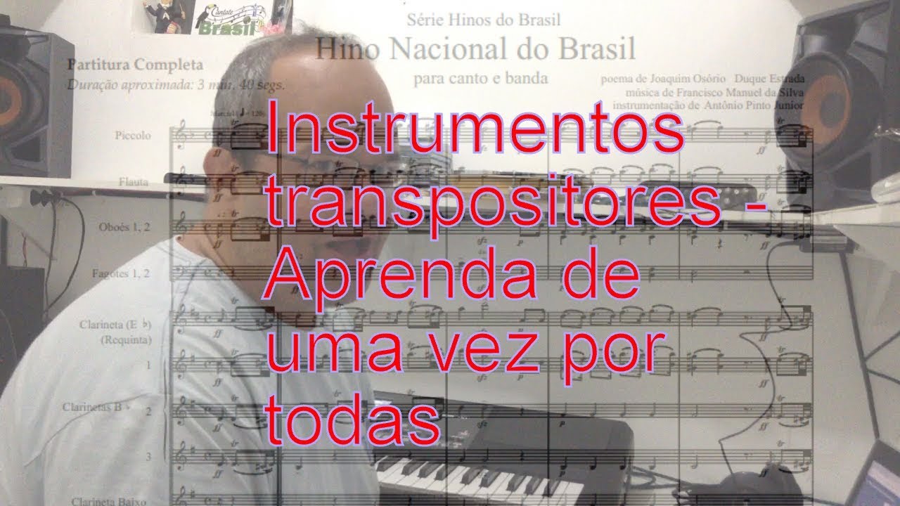 Instrumentos Transpositores - Aprenda de uma vez por todas