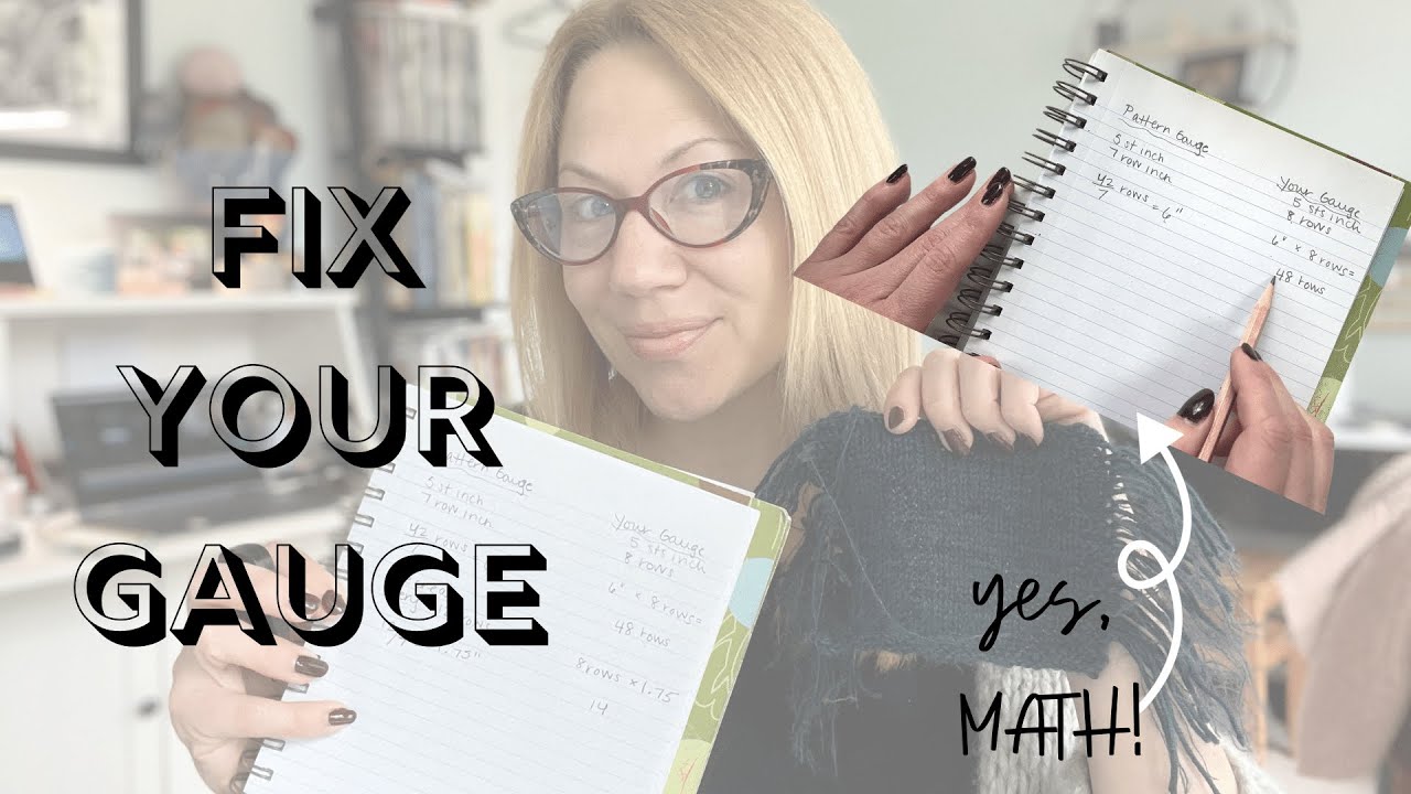 Fix Your Gauge: How to Adjust a Pattern to your Row Gauge #knitting #tutorial