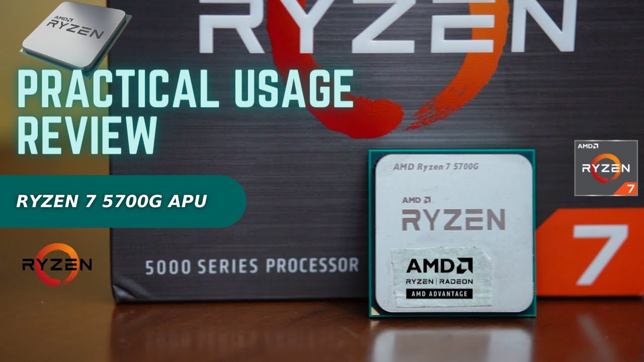 Ryzen 7 5700G - The Best APU (Practical Usage Review)