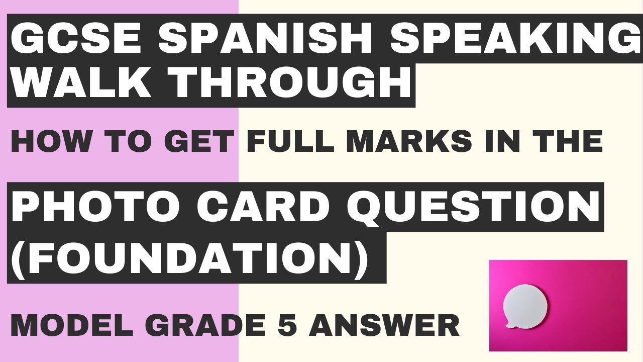 PREPARE A MODEL FOUNDATION PHOTO CARD WITH ME! | GCSE SPANISH SPEAKING REVISION