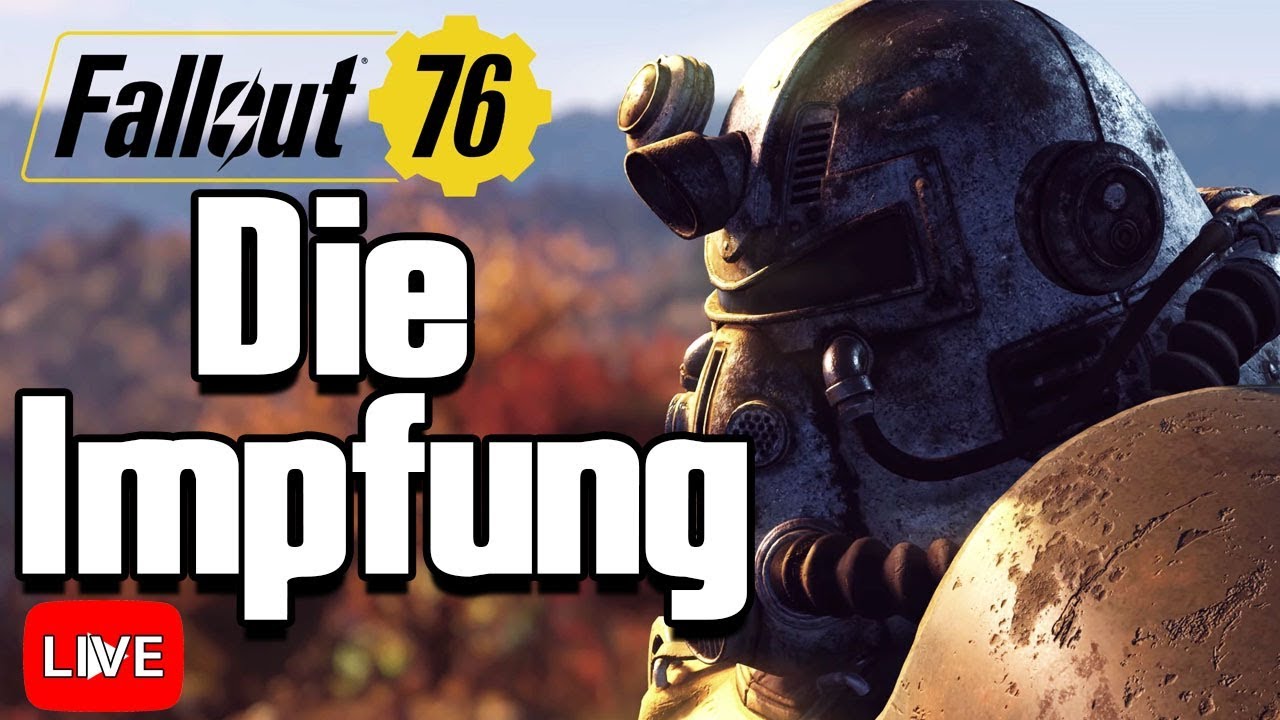 Fallout 76: Impfung gegen die Verbrannten-Seuche! [FO76 Gameplay Deutsch #24]