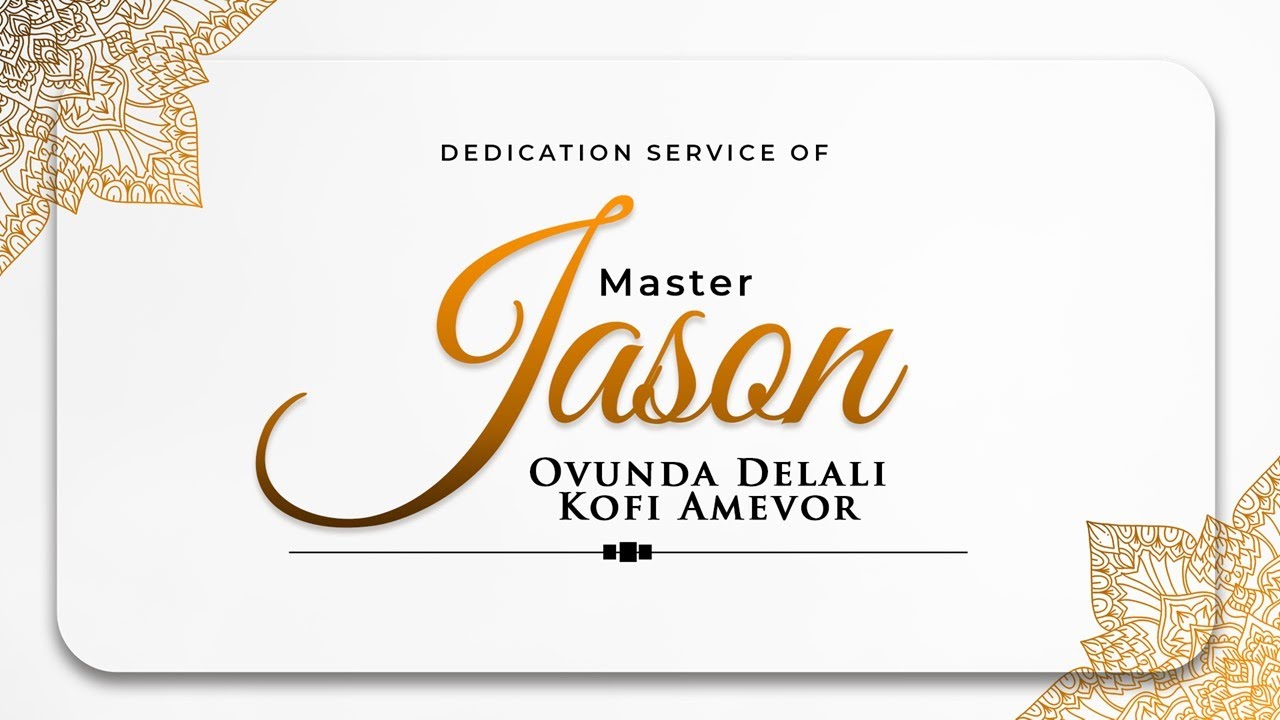 DEDICATION SERVICE OF BABY JASON