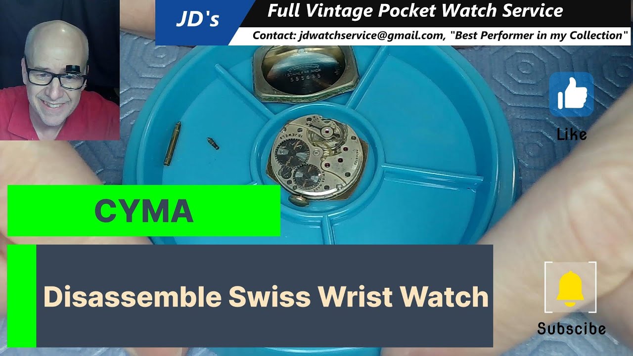 Disassemble Vintage CYMA Swiss Wrist Watch