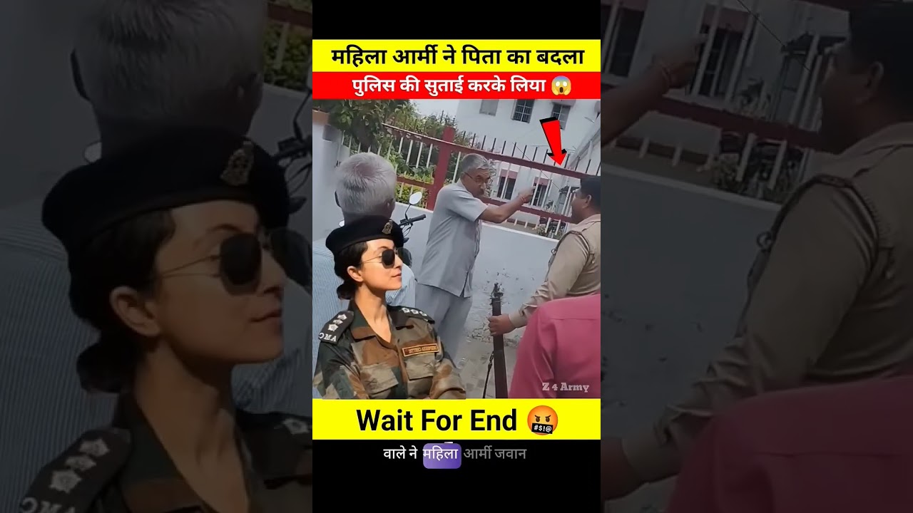 Female army soldier took revenge on her father by beating police 😱 don't miss end 🤬 #shorts #army #