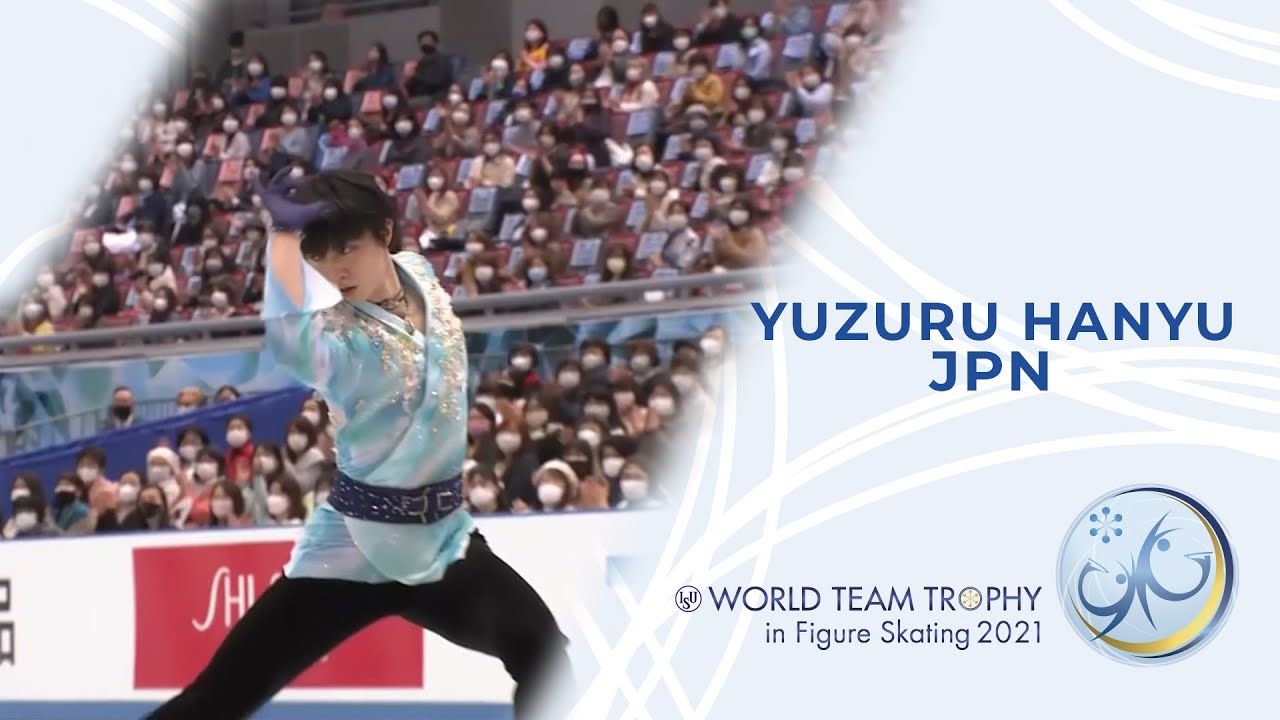 Yuzuru Hanyu (JPN) | Men Free Skating | ISU World Figure Skating Team Trophy
