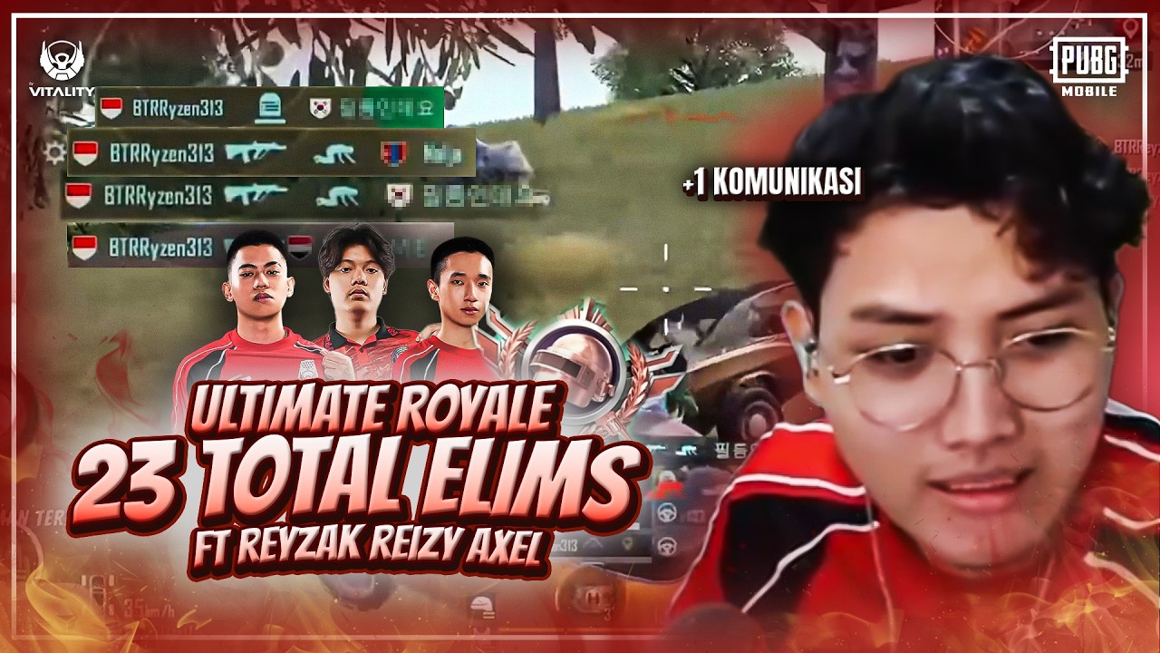 ULTIMATE ROYALE!! BTR 23 TOTAL ELIMINATIONS!! FT REYZAK, REIZY, AXEL | PUBG MOBILE | RYZEN GAMING