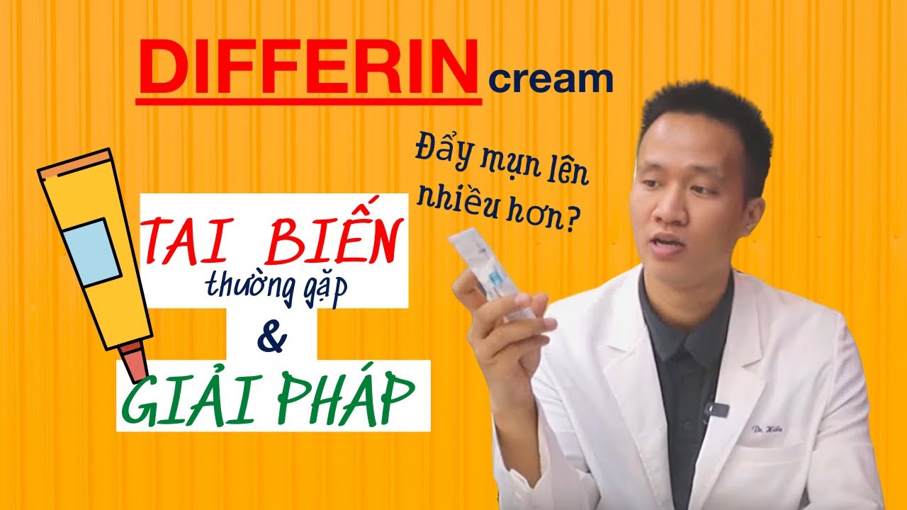 Differin | Mụn ẩn-Trị mụn tại nhà | 5 TAI BIẾN thường gặp  và GIẢI PHÁP | Trị mụn hiệu quả- Dr Hiếu
