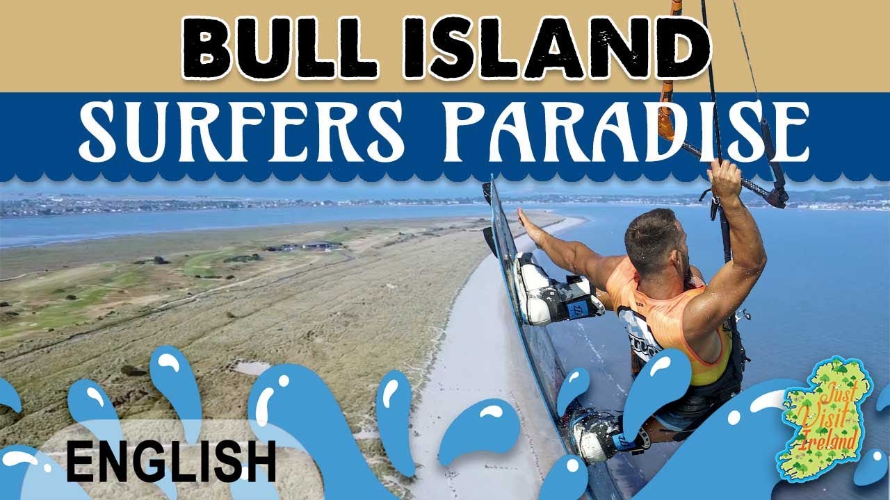 DUBLIN:  Bull Island  - Surfers Paradise