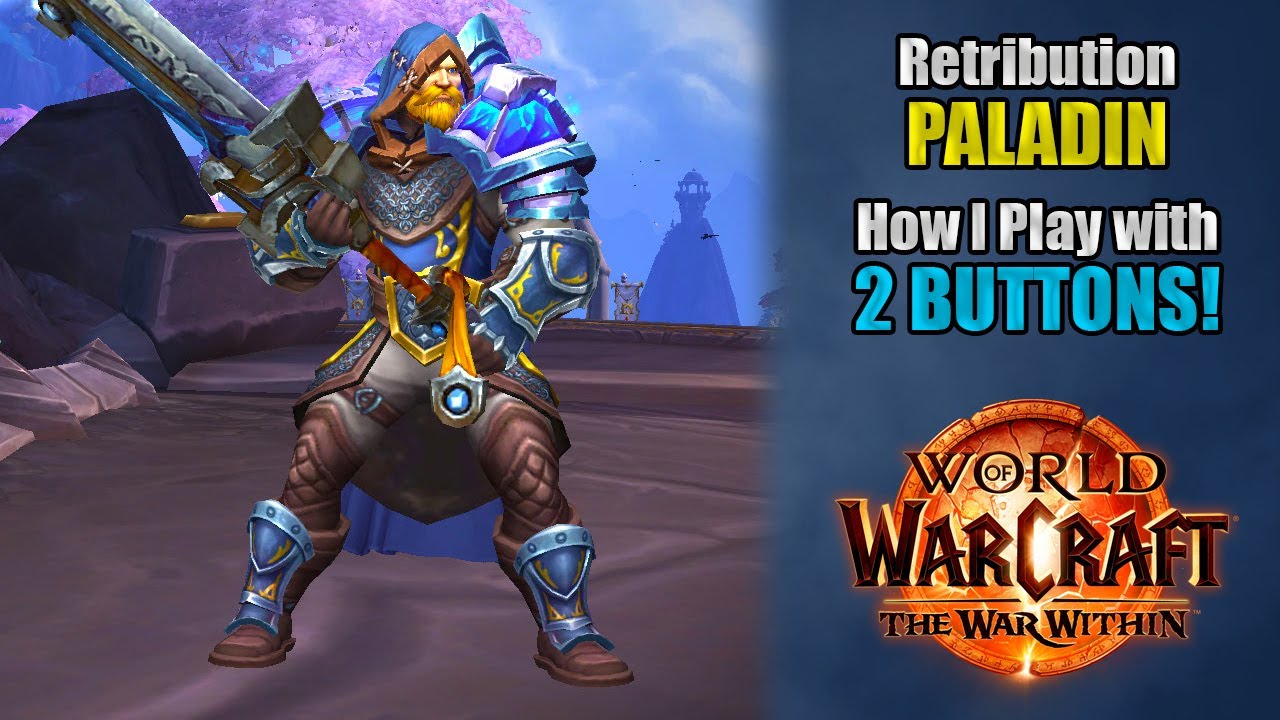 How I play RET PALADIN with 2 BUTTONS using GSE!