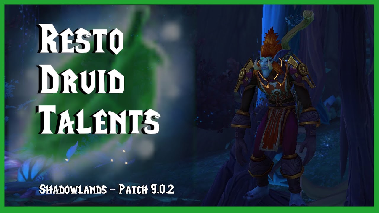 Shadowlands Resto Druid Talents