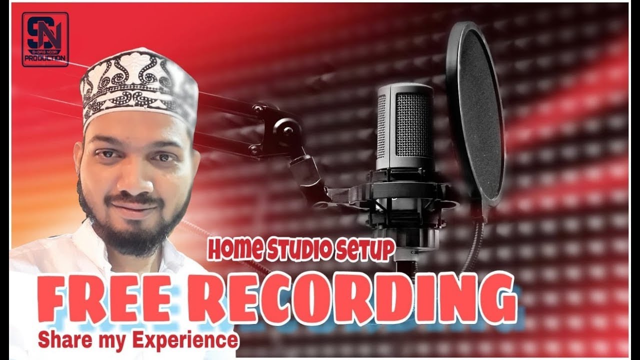 Free Naat Recording An Home Studio || Free Me Naat Kaisa Record Karre|| SHARE MY EXPIRIENCE