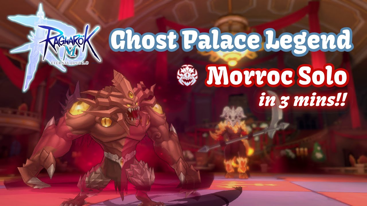 MORROC: Ghost Palace Legend SOLO in 3 minutes!! FAST & EASY~ (136% depo) | Ragnarok M