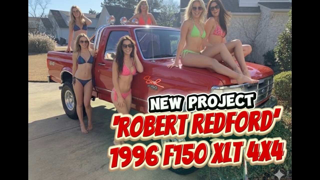 1996 F150 XLT 4WD Project ‘Robert RedFord’
