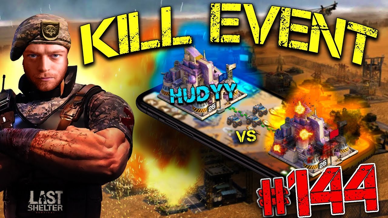 Hudyy vs. state #144 Last Shelter Survival Kill Event