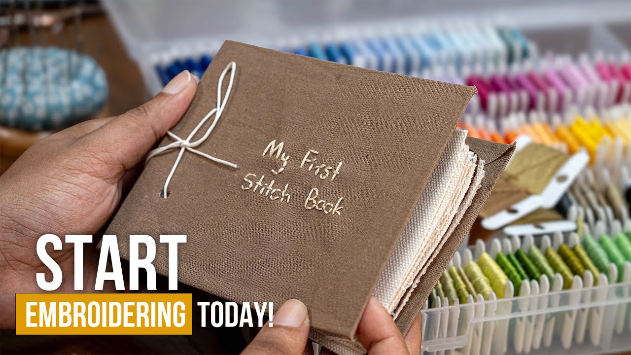 Beginner Embroidery: Create Your Own Stitch Book (Part 01)