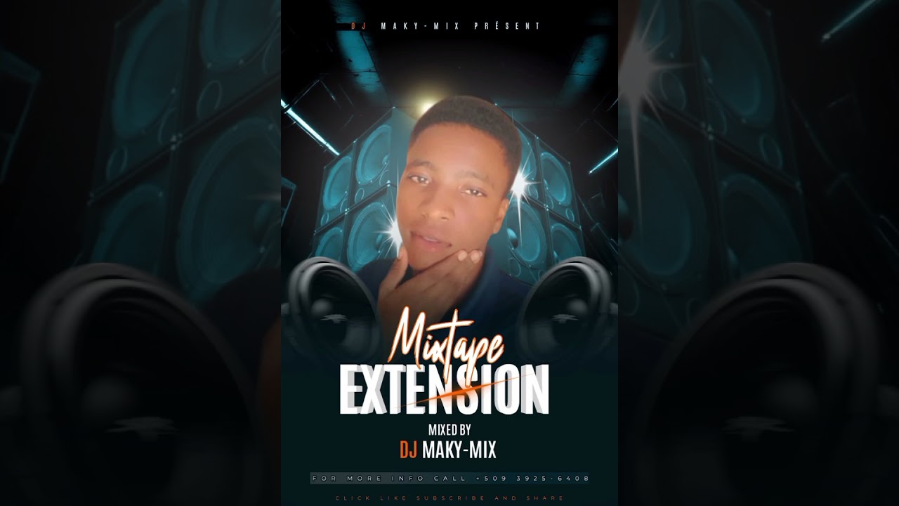 Mixtape extension by DJ Maky mix superstar 