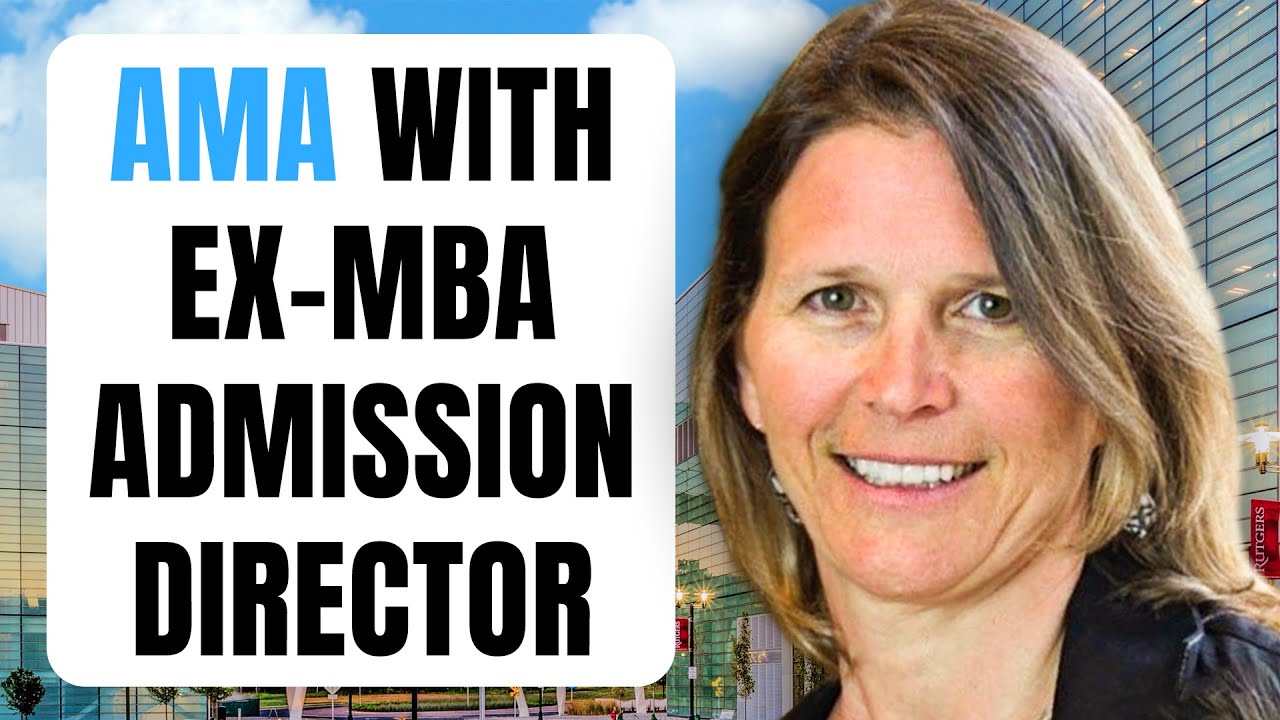Ask-Me-Anything about MBA (with Donna Bauman, Kellogg MBA & former Admission Director)