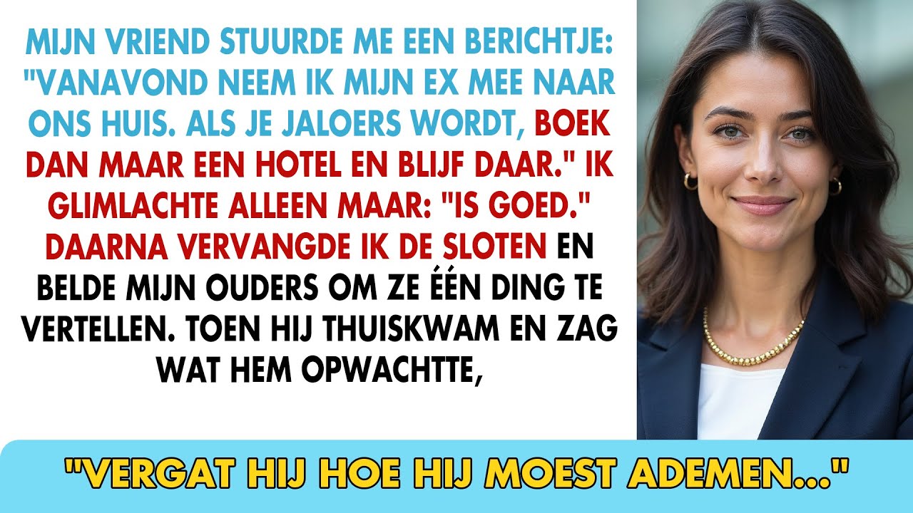 Hij appte: 