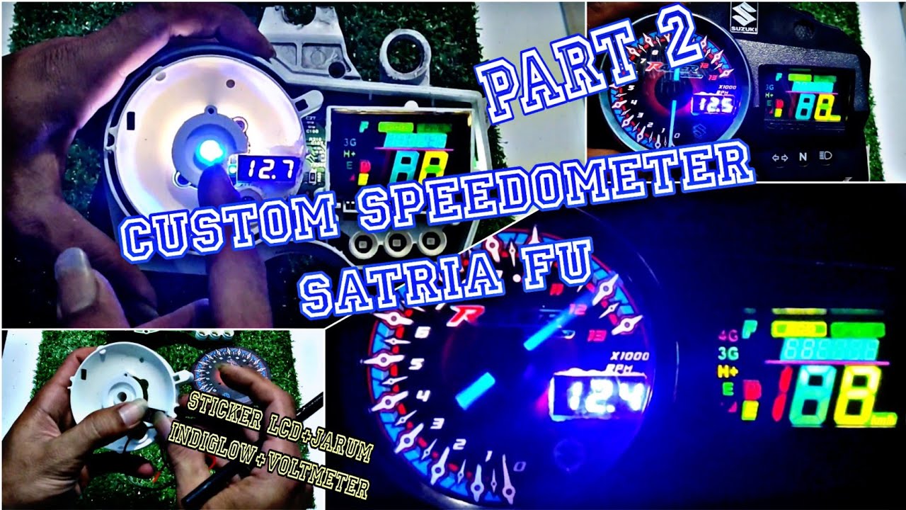 Custom speedometer satria fu | modifikasi speedometer satria fu | part 2 | samz maqibao