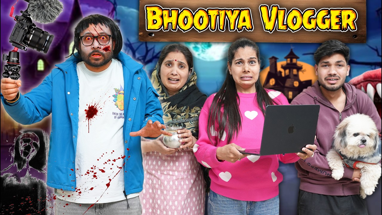 Bhootiya Vlogger | BakLol Video