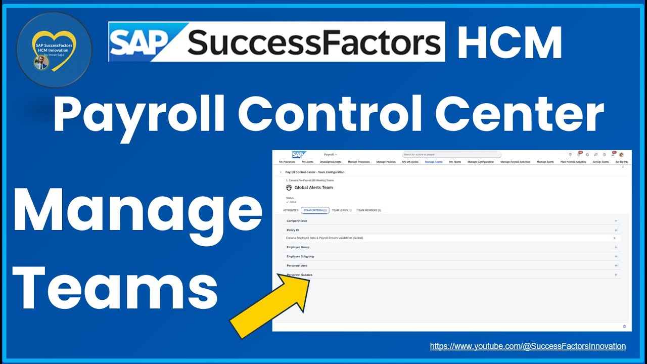 SAP Payroll Control Center: Understanding Manage Teams (Team Configuration) & Team Assignments (PCC)