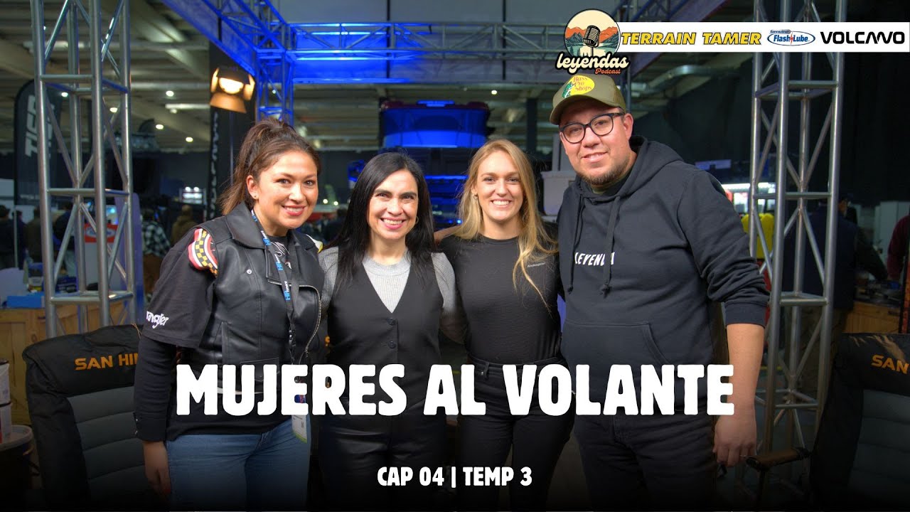 Mujeres al volante: rompiendo barreras  | Ep. 4 Leyendas del Off-Road